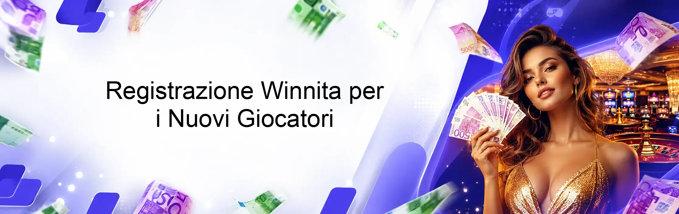 Registrazione Winnita per i Nuovi Giocatori Registrazione Winnita per i Nuovi Giocatori